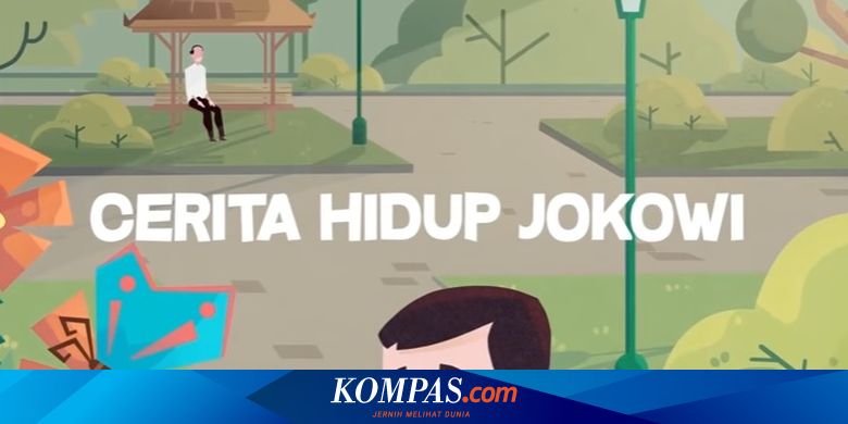 Cerita Perjalanan Hidup Jokowi Perjuangan Dan Meraih Mimpi Halaman All Kompas Com