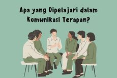 Apa yang Dipelajari dalam Komunikasi Terapan?