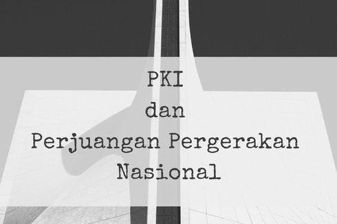 PKI dan Perjuangan Pergerakan Nasional