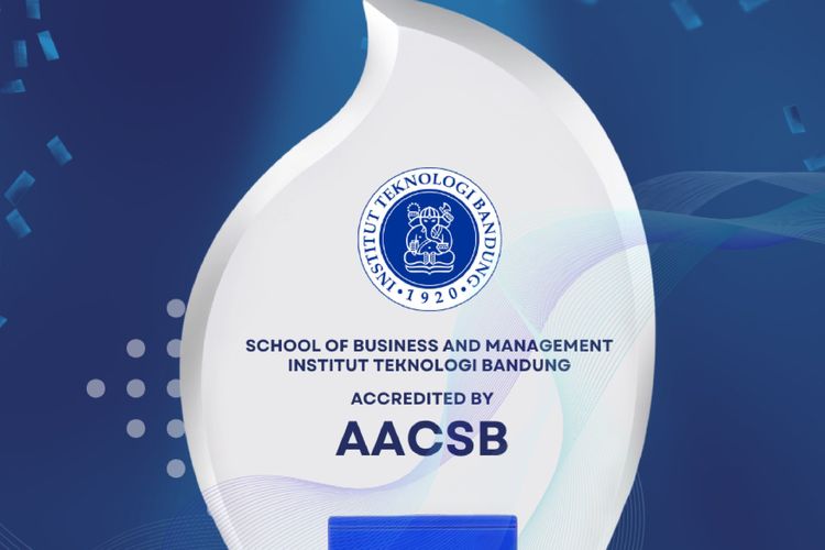 Sekolah Bisnis dan Manajemen (SBM) ITB  berhasil meraih akreditasi dari lembaga akreditasi Internasional khusus sekolah bisnis The Association to Advance Collegiate Schools of Business (AACSB).