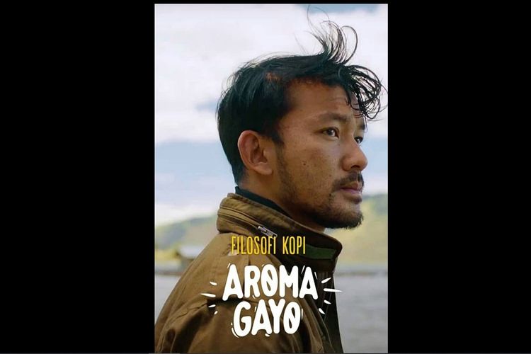 Film Filosofi Kopi: Aroma Gayo