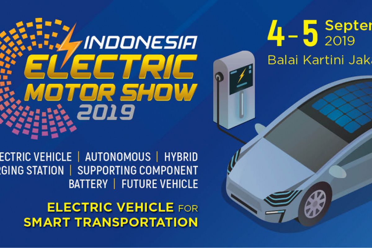 Indonesia Electric Motor Show (IEMS) 2019 akan digelar pekan ini.