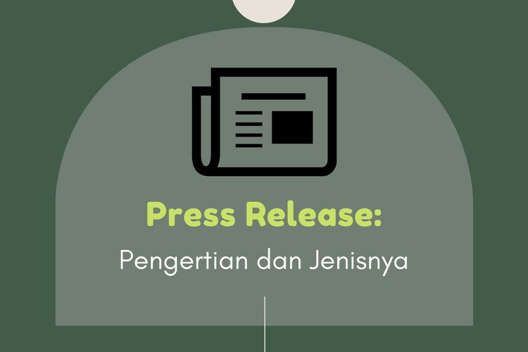 Ilustrasi pengertian dan jenis press release