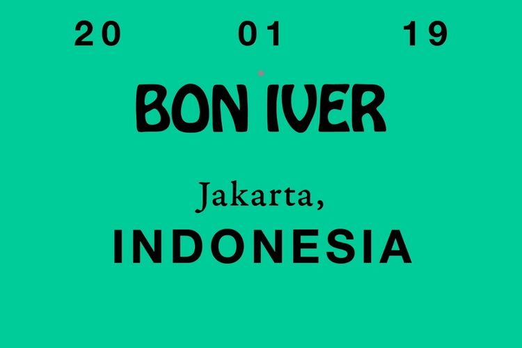 Konser Bon Iver di Jakarta.