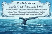 Doa Nabi Yunus: Arab, Latin, Arti, Keutamaan, dan Cara Mengamalkannya