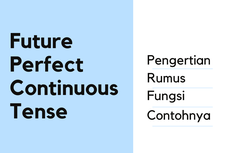 Future Perfect Continuous: Pengertian, Rumus, Fungsi, dan Contohnya