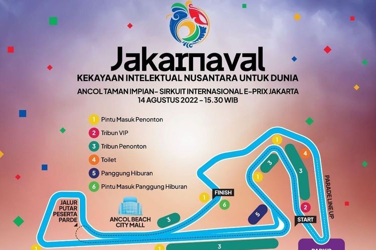 Denah lokasi acara puncak Jakarnaval 2022 yang akan digelar di Jakarta International E-Prix Circuit, Ancol, Jakarta Utara, pada Minggu (14/8/2022).