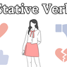 Stative Verb: Kata Kerja Statis dalam Bahasa Inggris