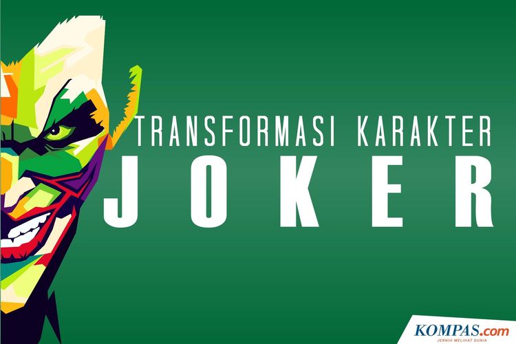 Infografik: Transformasi Karakter Joker