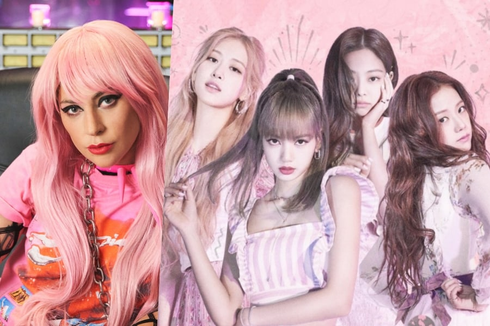 Baru Rilis, Lagu Kolaborasi Lady Gaga dan BLACKPINK Puncaki iTunes 57 Negara