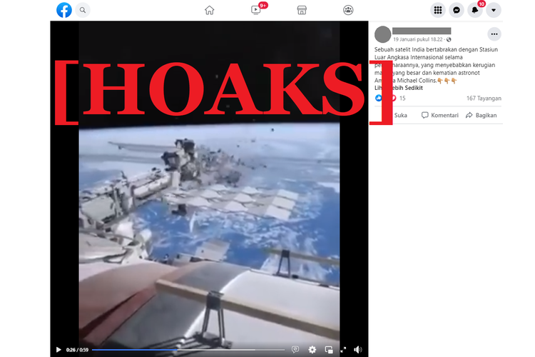 Tangkapan layar unggahan hoaks di sebuah akun Facebook, tentang video yang diklaim sebagai kejadian tabrakan satelit India dengan Satelit Luar Angkasa Internasional.