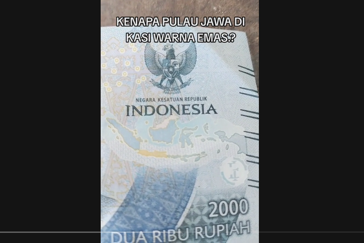 Mengapa pulau Jawa berwarna emas di uang Rp 2.000