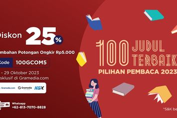 Gramedia Hadirkan 100 Judul Terbaik Pilihan Pembaca 2023 dengan Diskon Menarik Sebesar 25%