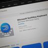Sebulan Dihapus, Swiftkey Keyboard Bisa Diunduh Lagi di iOS