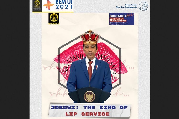 Konten yang diunggah BEM UI di media sosialnya, yaitu Jokowi: The King of Lip Service yang menuai polemik.