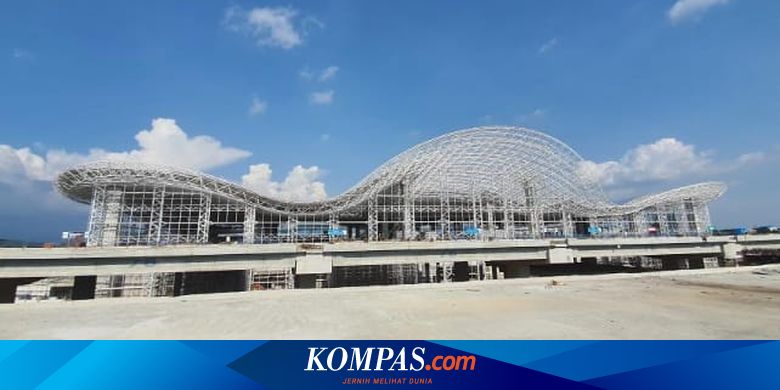 Ap I Beberkan Progres Pembangunan Sejumlah Bandara Yang Tengah Dibangun Halaman All Kompas Com