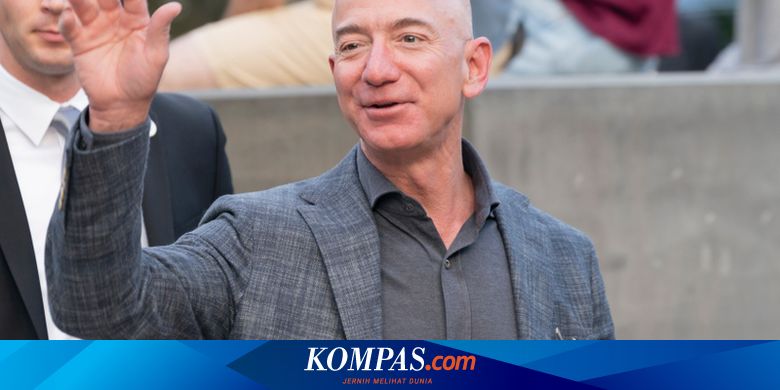 7 Hal Yang Perlu Diketahui Soal Jeff Bezos Si Orang Terkaya Di Dunia Halaman All Kompas Com
