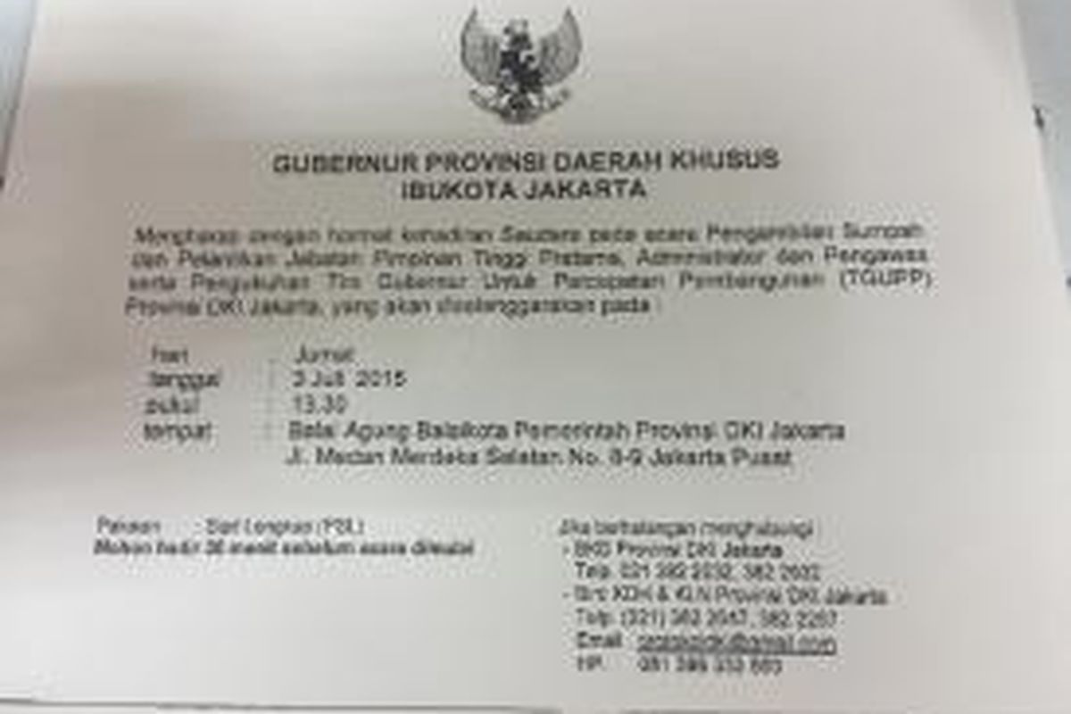 Undangan pelantikan pejabat eselon II di lingkungan Pemprov DKI Jakarta yang rencananya akan diselenggarakan Jumat (3/7/2015) esok, di Balai Kota. 