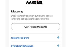 593 Lowongan Magang Kampus Merdeka MSIB buat Mahasiswa, Cek di Sini