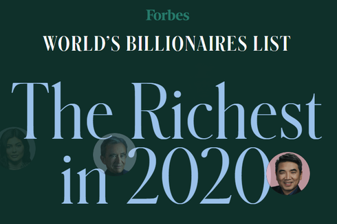 Forbes Rilis Daftar Orang Terkaya, Berikut Daftar 20 Miliarder Dunia