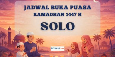 Jadwal Buka Puasa Kota Solo Hari Ini 10 Maret 2026