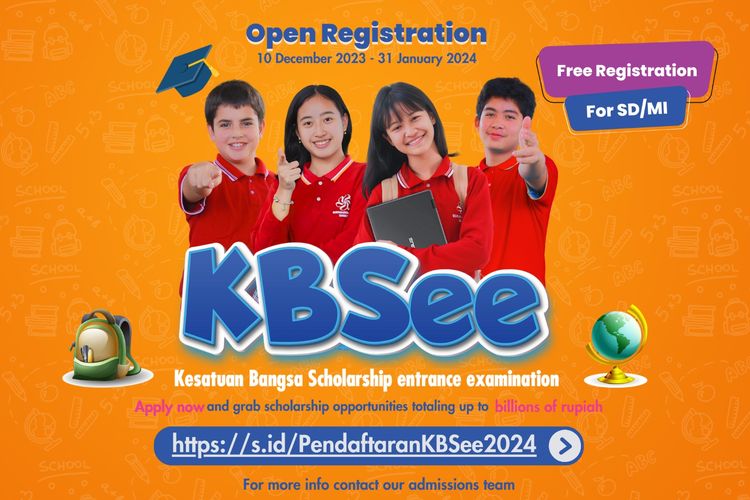 Kesatuan Bangsa School (KBS), DI Yogyakarta, menggelar beasiswa melalui program Kesatuan Bangsa School Entrance Examination (KBSee) 2024