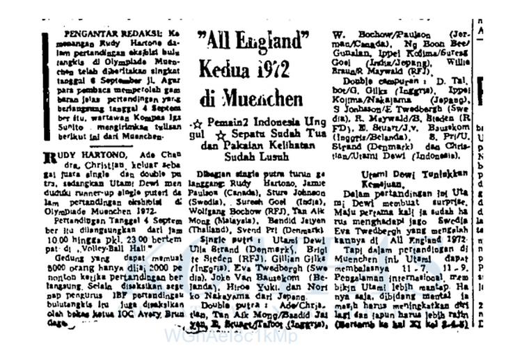 Salah satu berita tentang capaian bulutangkis di Olimpiade Munich 1972, sekalipun hanya disebut sebagai demontration sports, tayang di halaman satu harian Kompas edisi 11 September 1972.