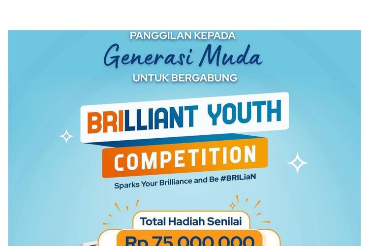 Briliant Youth Competition 2023 dibuka oleh BRI untuk mahasiswa dan lulusan S1 dengan total hadiah Rp 75 juta dan kesempatan berkarier. 