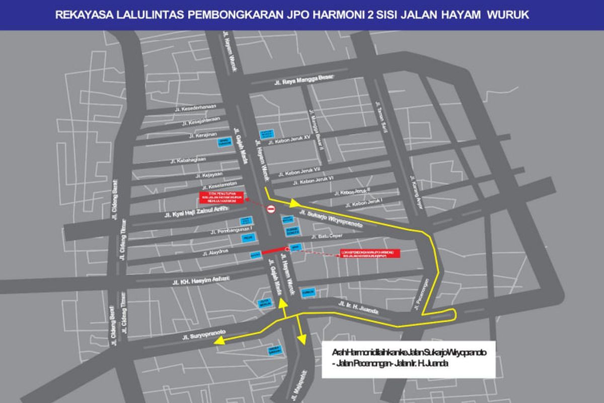 JPO Harmoni 2 sisi Jalan Hayam Wuruk akan ditutup pada 23-24 Mei 2023.