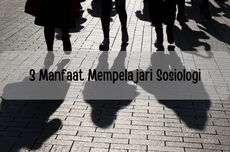 3 Manfaat Mempelajari Sosiologi