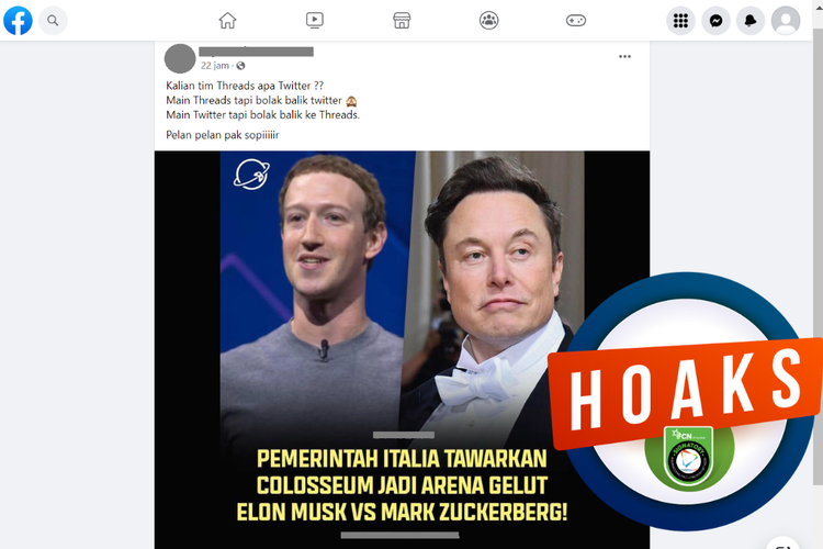 Tangkapan layar unggahan dengan narasi hoaks di sebuah akun Facebook, Jumat (7/7/2023), soal pemerintah Italia yang menawarkan Colosseum untuk pertandingan Elon Musk melawan Mark Zuckerberg
