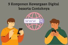 9 Komponen Kewargaan Digital beserta Contohnya