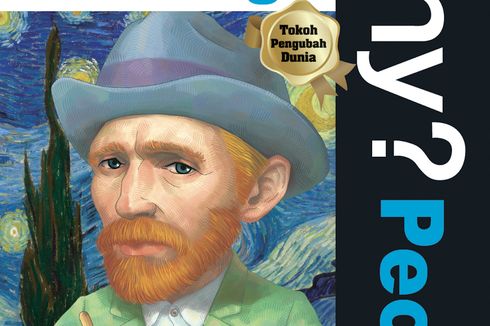 Mengikuti Kisah Hidup Pelukis Miskin, Vincent van Gogh!