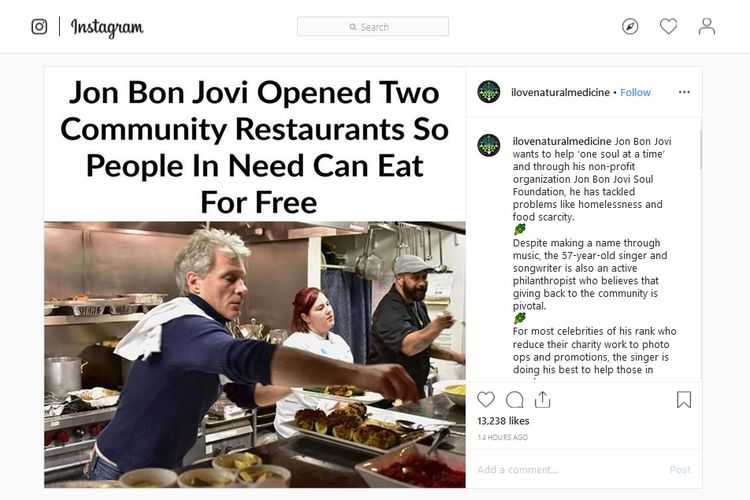 Sebuah unggahan dari akun Instagram I Love Medicine memaparkan vokalis Bon Jovi, Jon Bon Jovi, ketika bekerja di dapur. Jon Bon Jovi diketahui mempunyai restoran yang melayani kaum papa maupun masyarakat berada.
