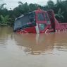 Akses Jalan Lintas Kalsel-Kaltim di Kotabaru Terputus akibat Banjir, Ada Truk Terjebak