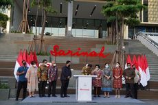 Harapan Jokowi ke Sarinah, Lanjutkan Gagasan Bung Karno dan Tak Hanya Cantik Secara Fisik