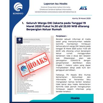 Kabar warga Jakarta dilarang bepergian pada Kamis, 19 Maret 2020, karena ada penyemprotan disinfektan adalah hoaks yang mengatasnamakan Kementerian Kominfo.