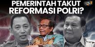 Mahfud MD: Sejak Awal Saya Tidak Yakin Pemerintah Sungguh-sungguh Reformasi Polri, Bahkan Takut
