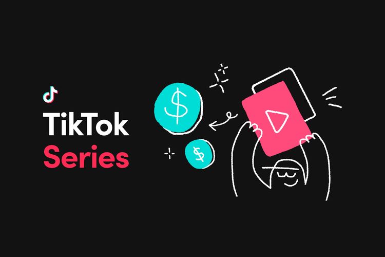 TikTok Series, cara baru mendapatkan uang di TikTok dengan cara menjual konten eksklusif.