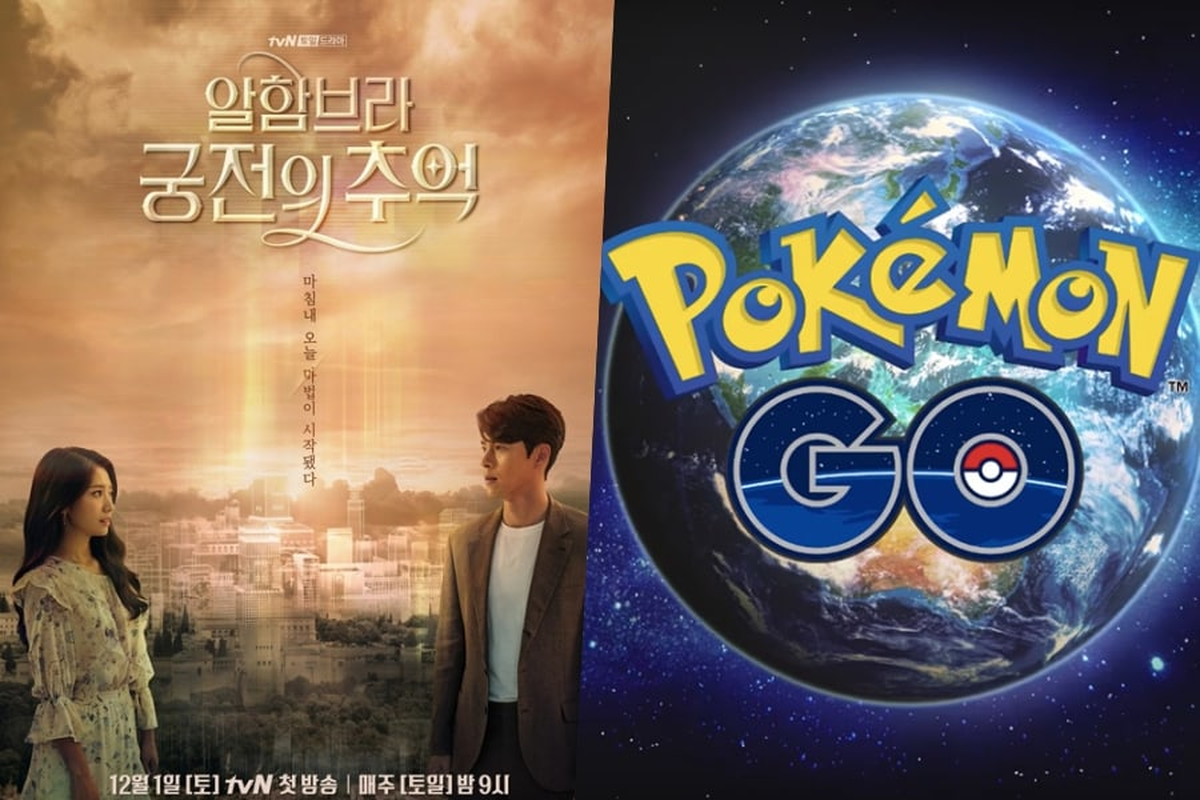 Poster seri drama Memories of Alhambra dan game Pokemon Go.