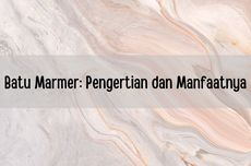 Batu Marmer: Pengertian dan Manfaatnya