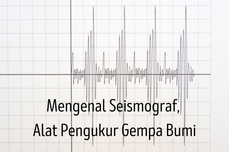 Alat untuk mengukur gempa bumi adalah seismograf.