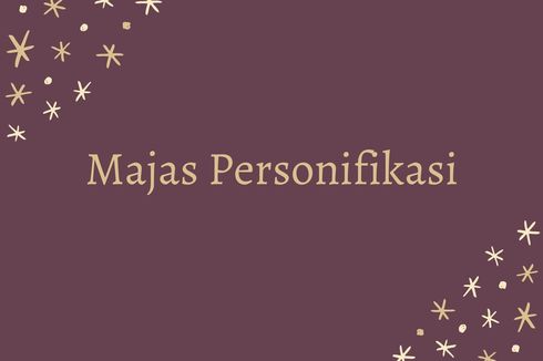 Contoh Majas Personifikasi