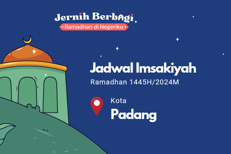 Jadwal imsakiyah wilayah Padang selama Ramadhan 2024
