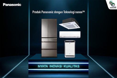 Panasonic Tawarkan Teknologi Nanoe™ X, Mampu Menghambat Penyebaran Virus dalam Ruangan