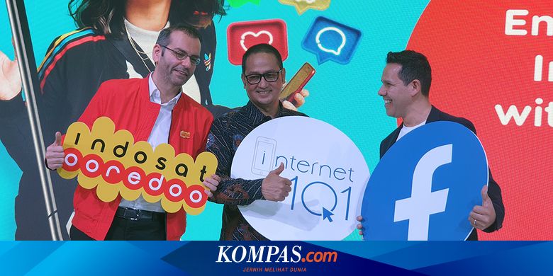 Gandeng Facebook Indosat Gelar Program Literasi Digital Internet 101 Halaman All Kompas Com