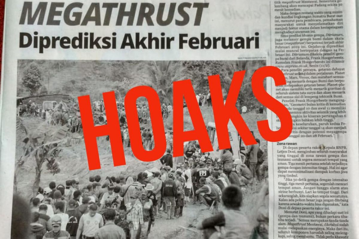 Informasi tentang adanya gempa megathrust akhir Februari 2019 adalah Hoaks atau kabar bohong.