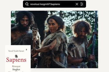 Penjelasan Mengenai Revolusi Kognitif Berdasarkan Buku Sapiens