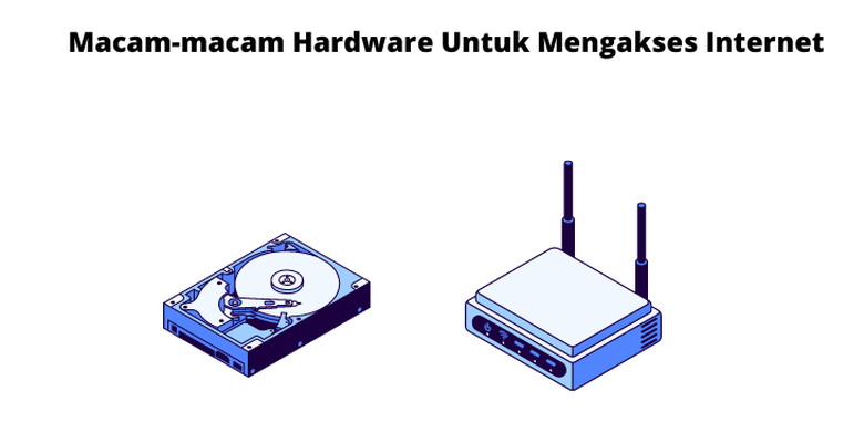 macam-macam-hardware-untuk-mengakses-internet