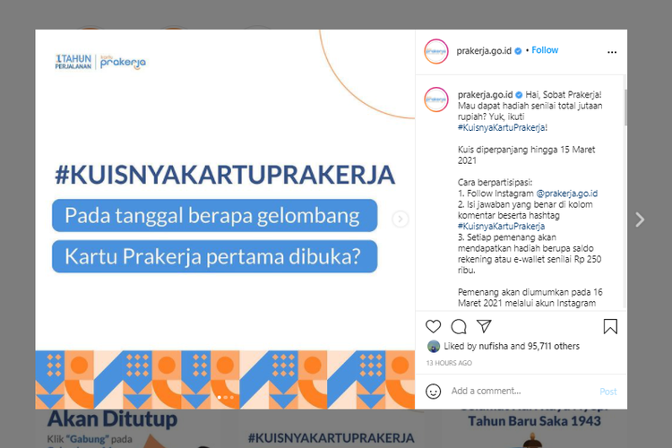 Penyelenggara Kartu Prakerja mengadakan kuis berhadiah total Rp 10 juta.